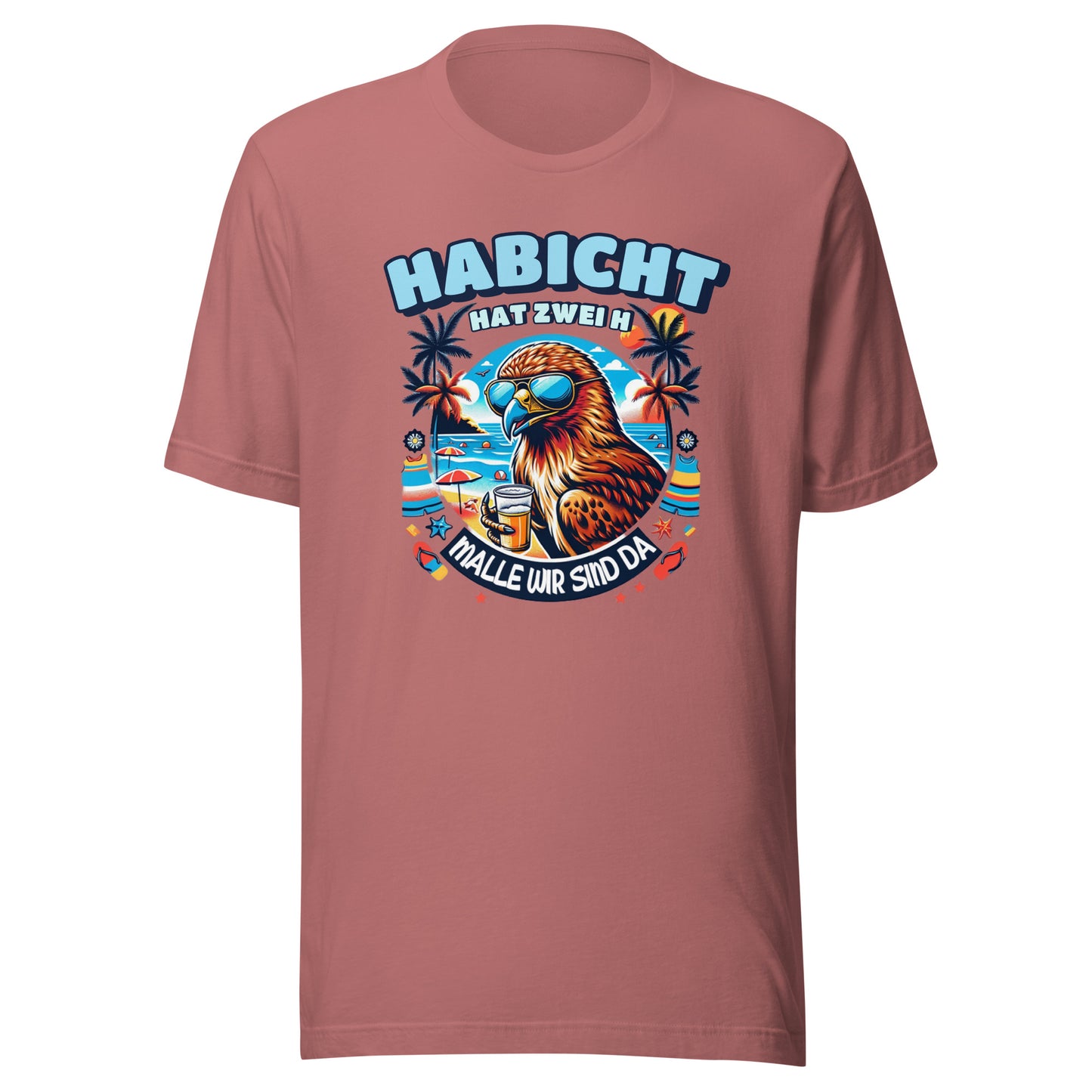 DER HABICHT HAT ZWEI H - MALLE - T-Shirt