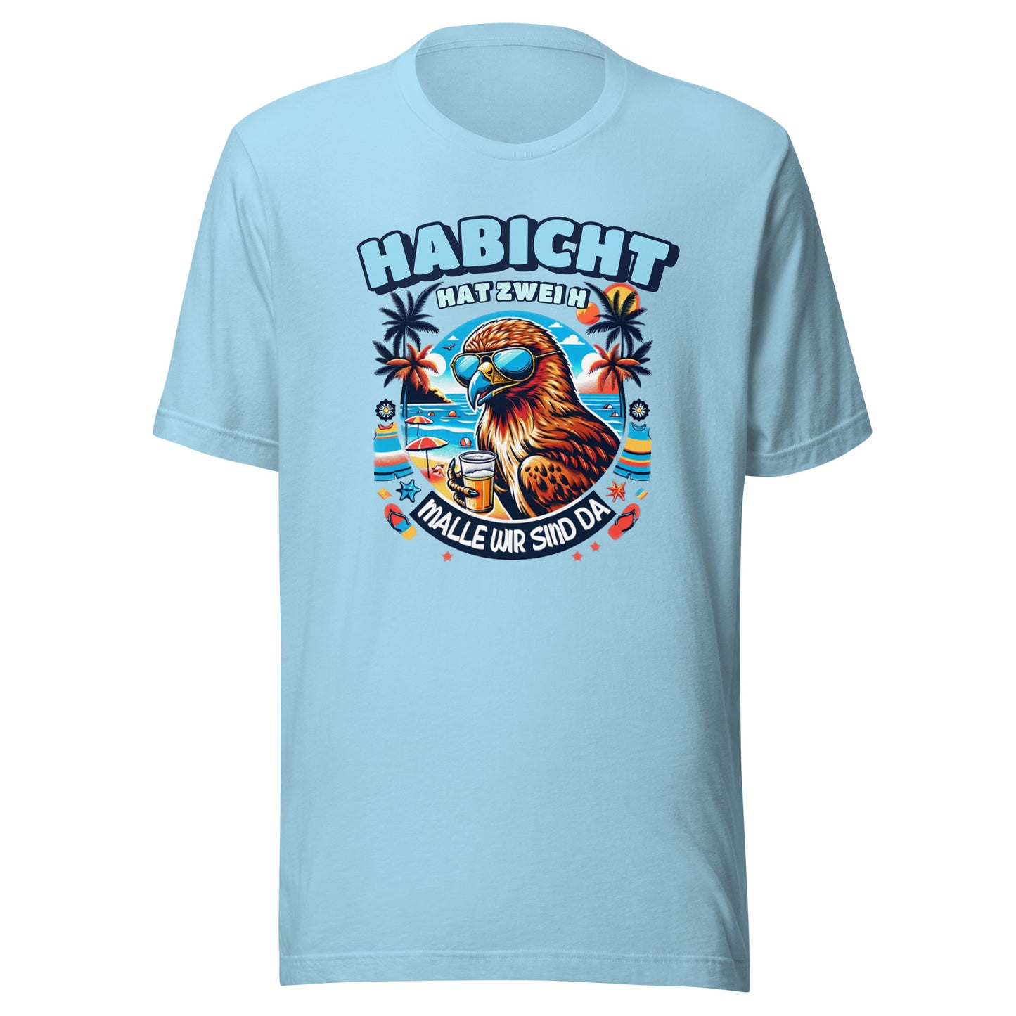 DER HABICHT HAT ZWEI H - MALLE - T-Shirt