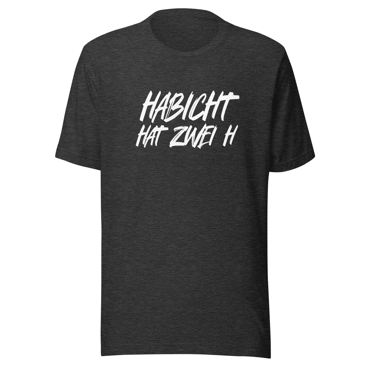 HABICHT HAT ZWEI H T-Shirt - MAXIMALSCHRADIN