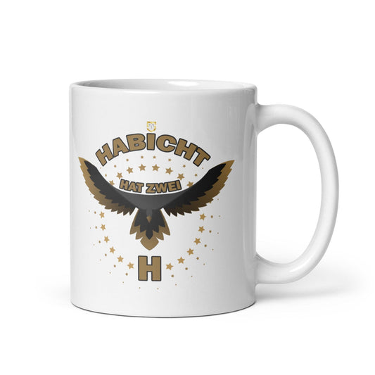 HABICHT HAT ZWEI H Tasse - MAXIMALSCHRADIN